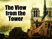 The View from the Tower
